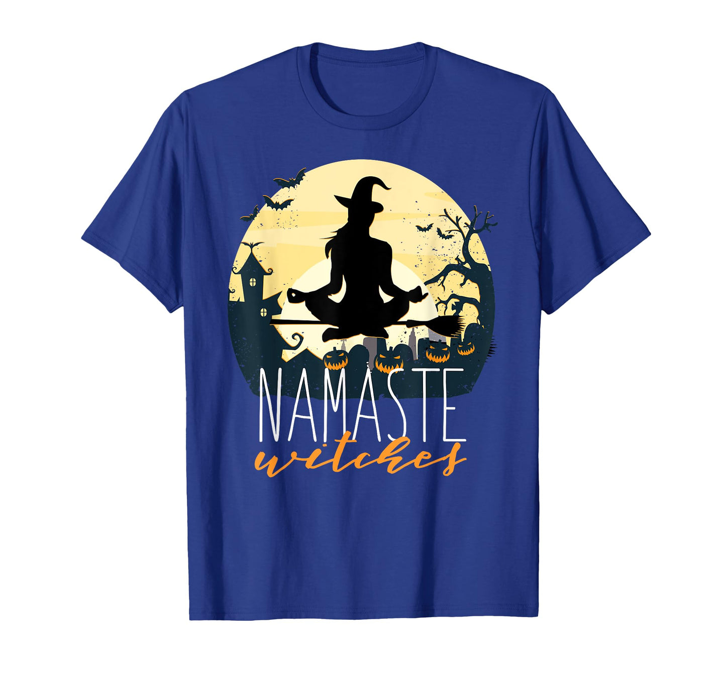 NAMASTE WITCHES Halloween Funny Yoga Witch Meme T-Shirt