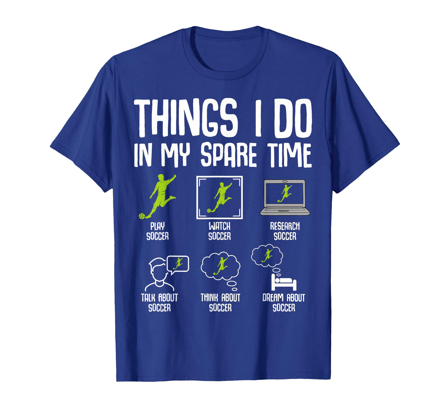 Things I Do in my Spare Time Soccer Boys Kids Youth Men T-Shirt