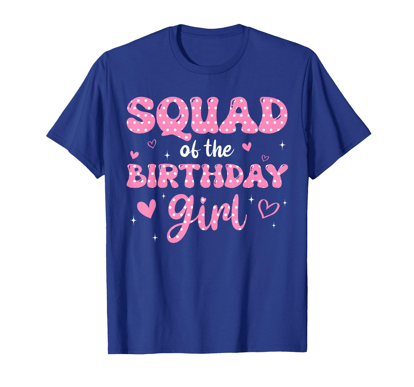 Squad Of The Birthday Pink Girl Matching Family T-Shirt