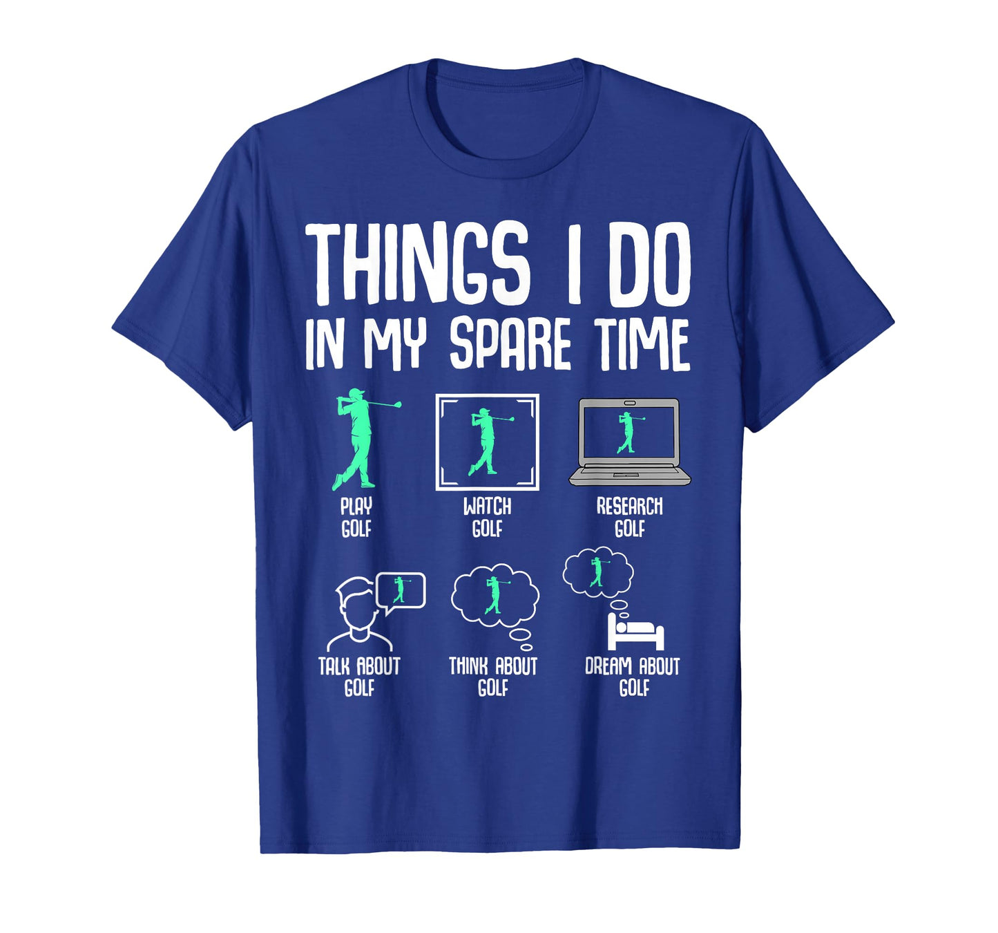 Golf Things I Do In My Spare Time Golfer Kids Boys Men T-Shirt