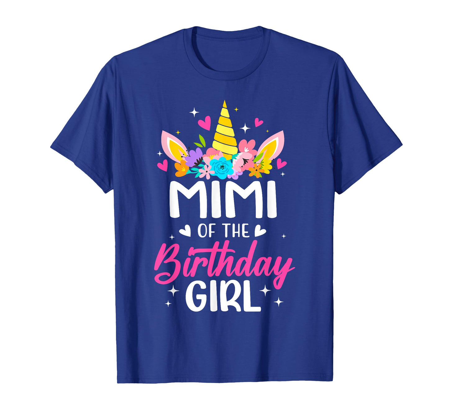 Mimi Of The Birthday Girl Unicorn Bday Party Family T-Shirt