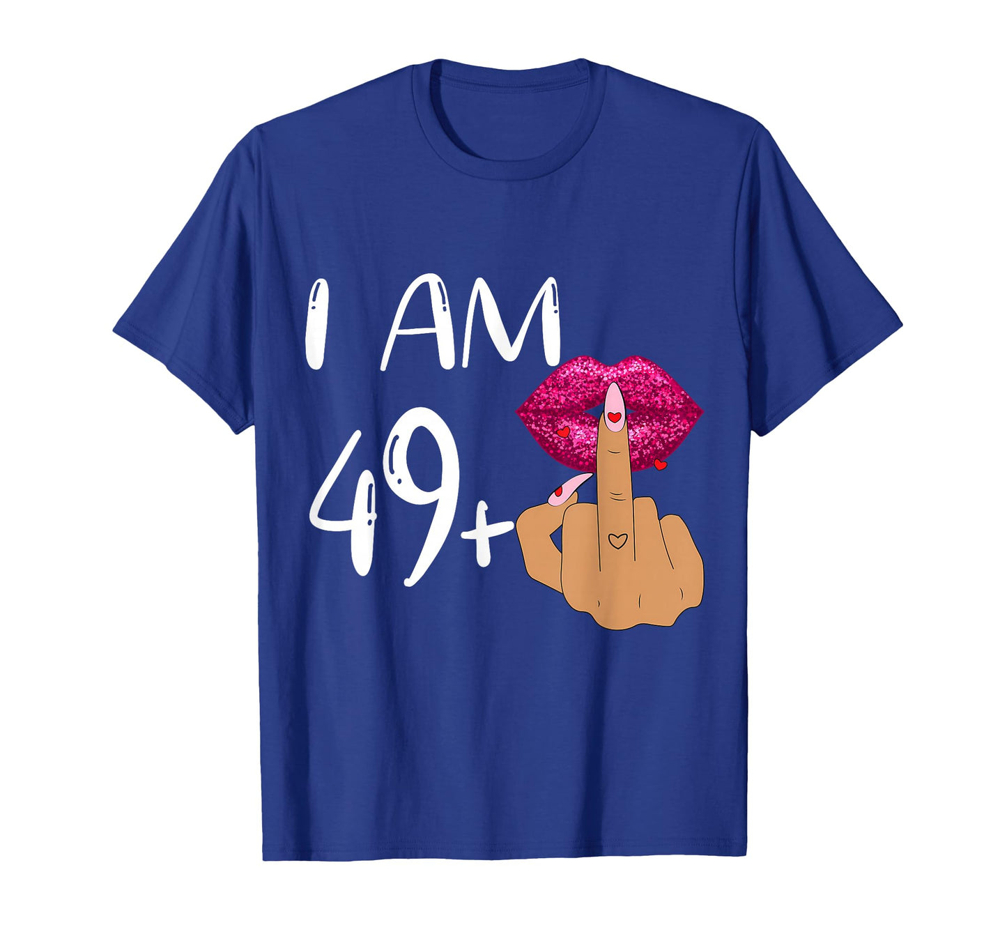 Funny 50Th Birthday,I Am 49+1 Finger Birthday,I'm 49 plus 1 T-Shirt