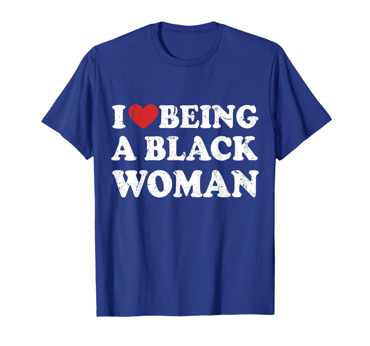 I Love Being Black Woman, I Like to be Black Woman T-Shirt