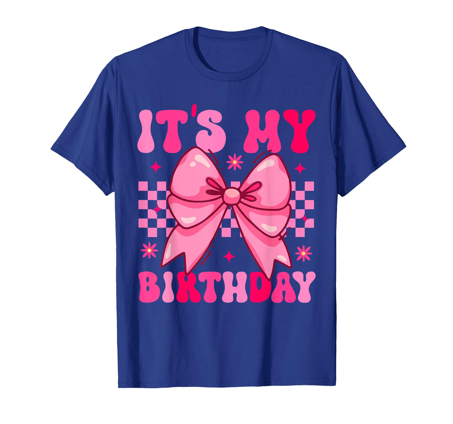 Groovy It's My Birthday Girls Women Teens Coquette Bow Bday T-Shirt