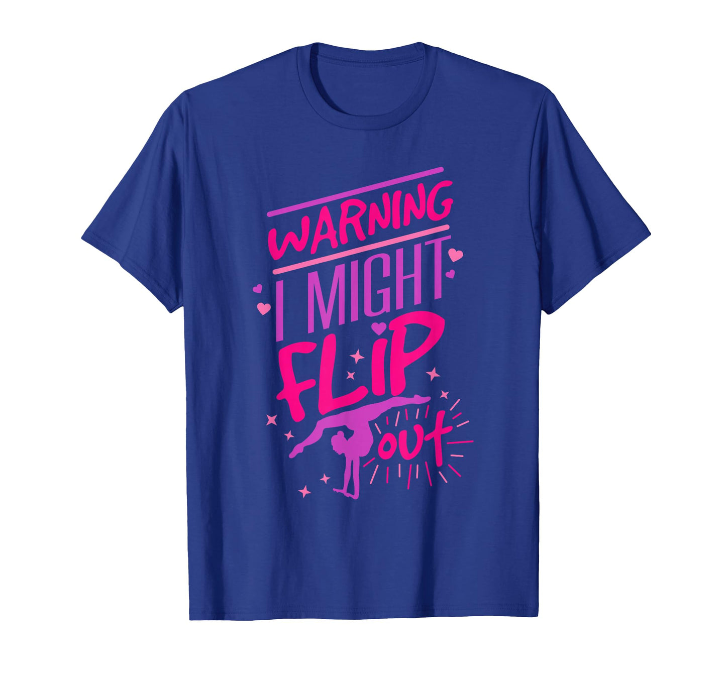 I Might Flip Out Funny Gymnastics Cheerleading Gymnast Girls T-Shirt