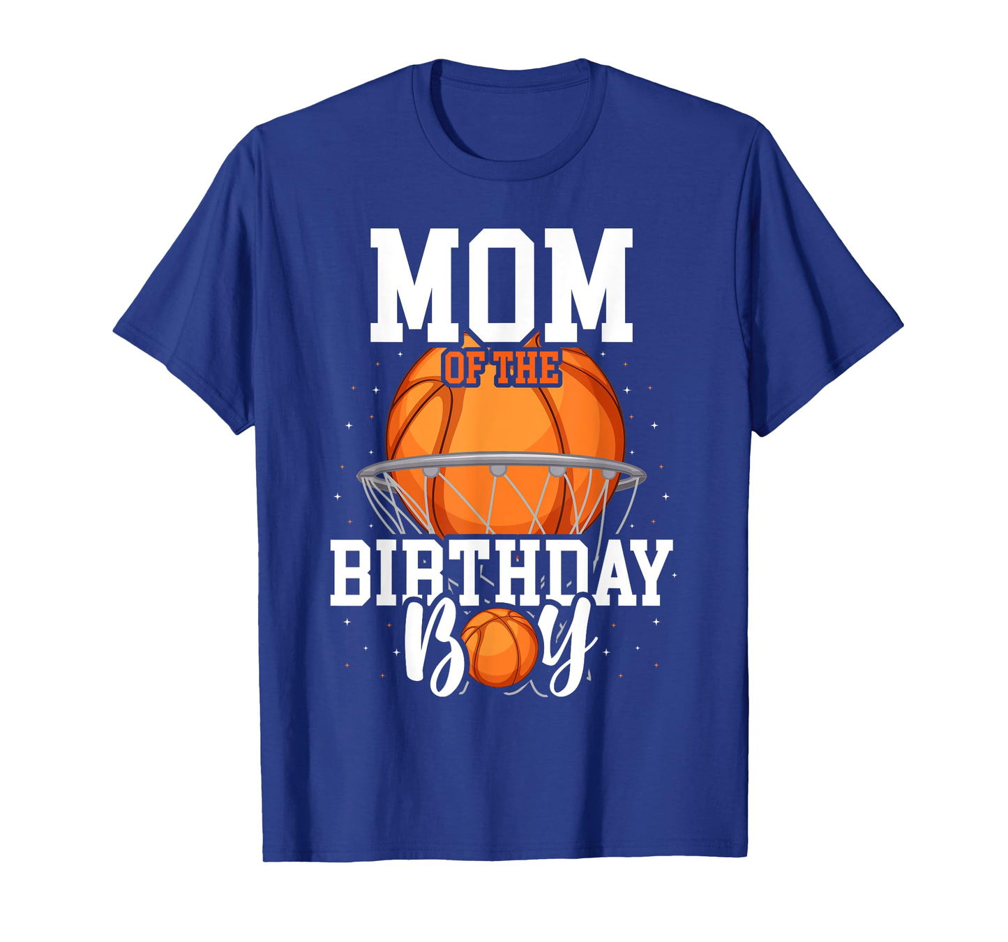 Mom Of The Birthday Boy Basketball Theme Bday Party T-Shirt