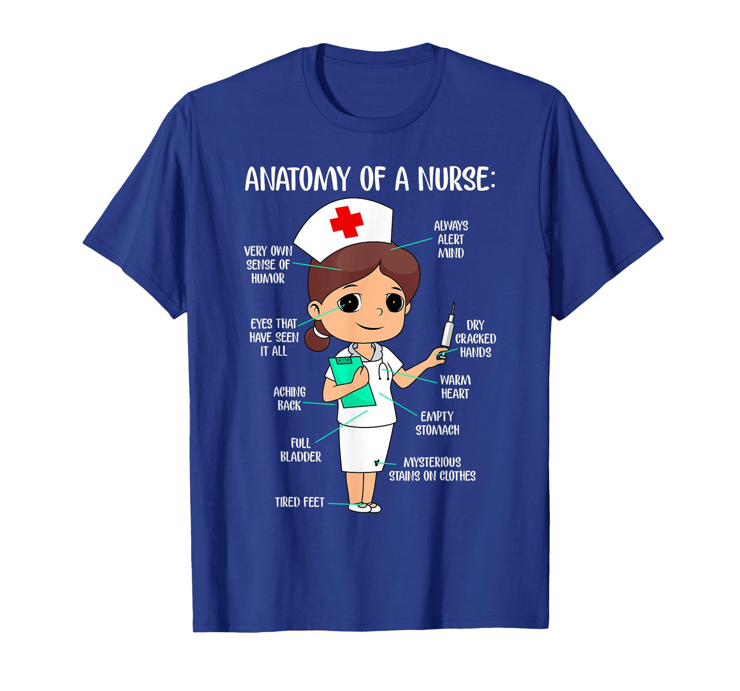 The anatomy of a nurse T-Shirt