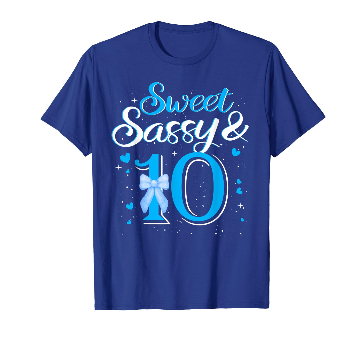 Blue Sweet Sassy And 10th Ten Bow Birthday 10 Year Old Kids T-Shirt