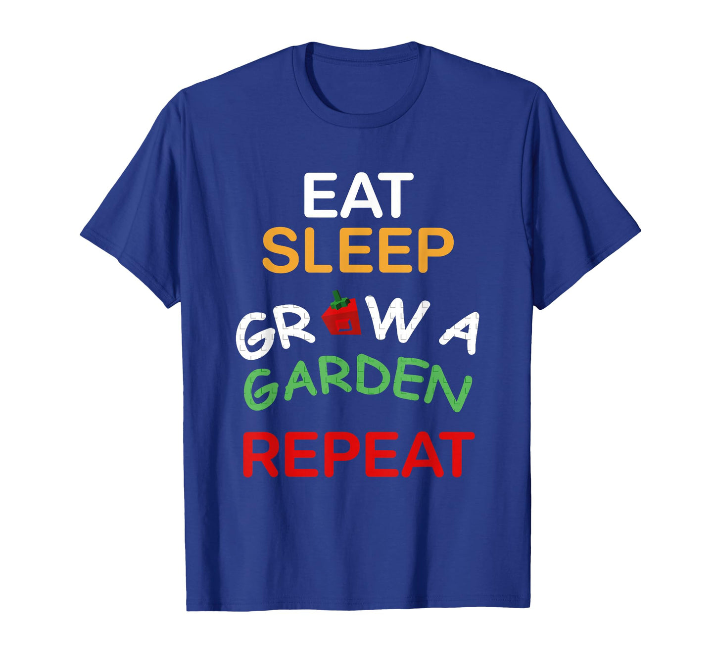 Funny Eat Sleep Grow A Garden Repeat Gamer Design T-Shirt