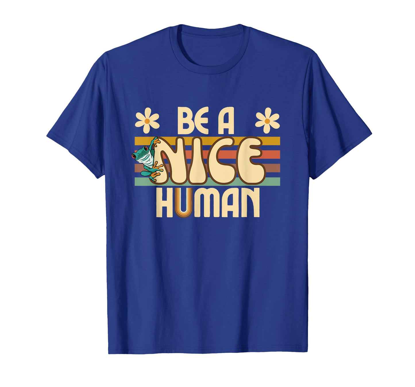 Be A Nice Human Retro Kindness T-Shirt