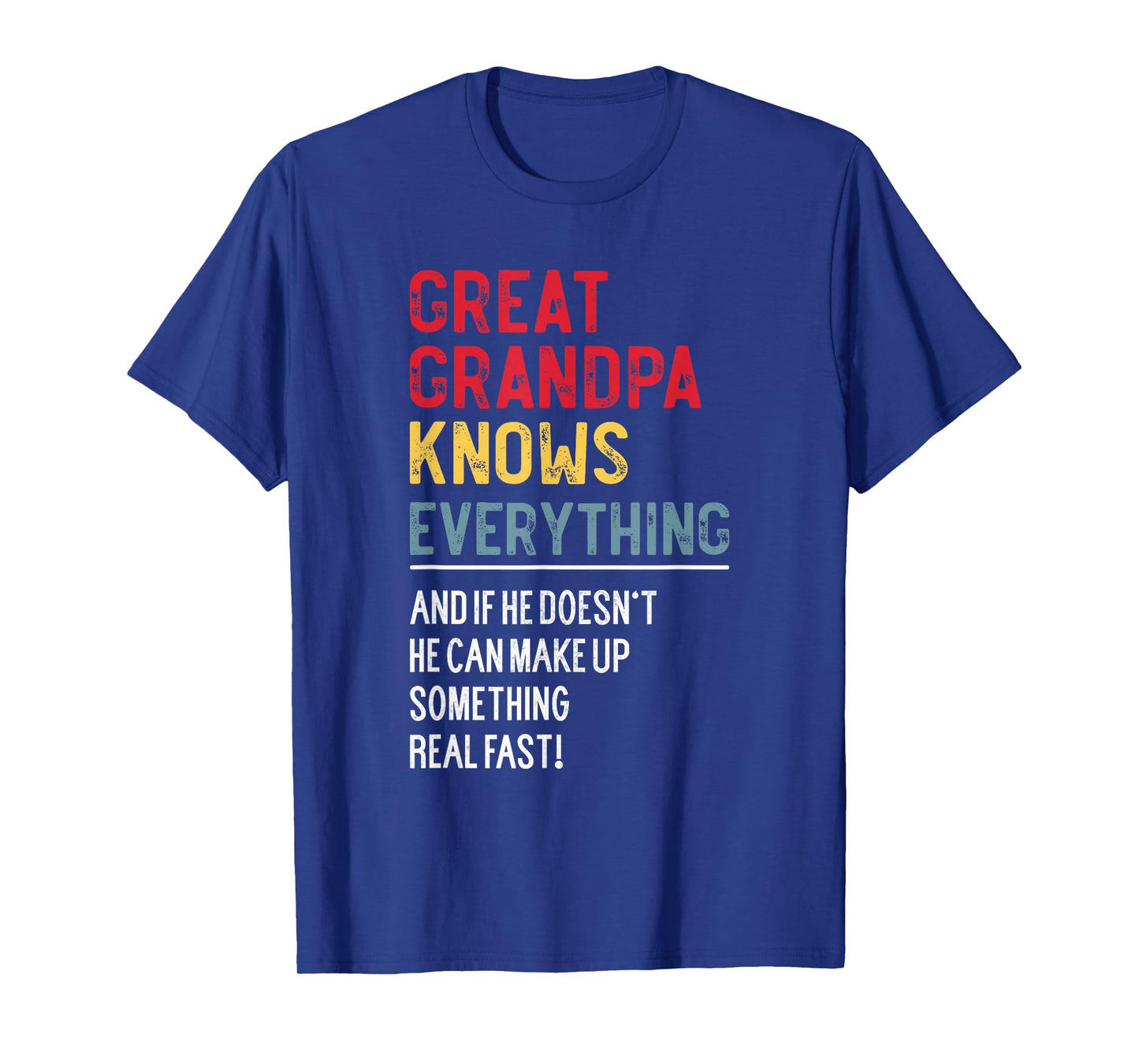 Funny Great Grandpa Knows Everything Father's Day T-Shirt