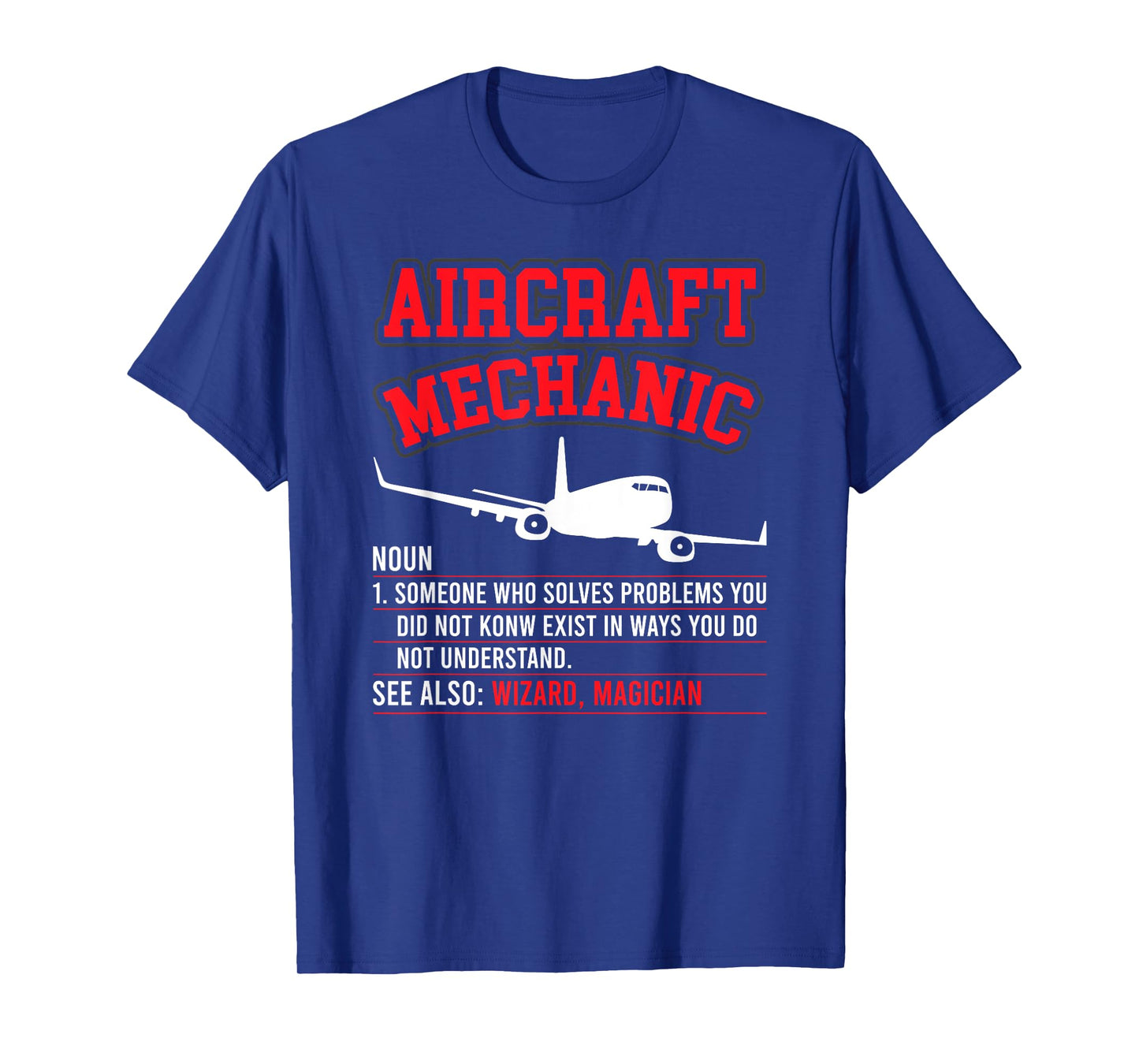 Aircraft Mechanic Definition Airplane Mechanic T-Shirt