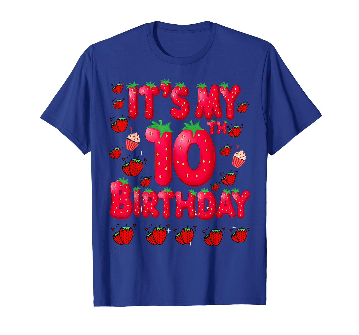 Kids 10 Year Old Strawberry Birthday Girl Sweet Fruit 10th T-Shirt