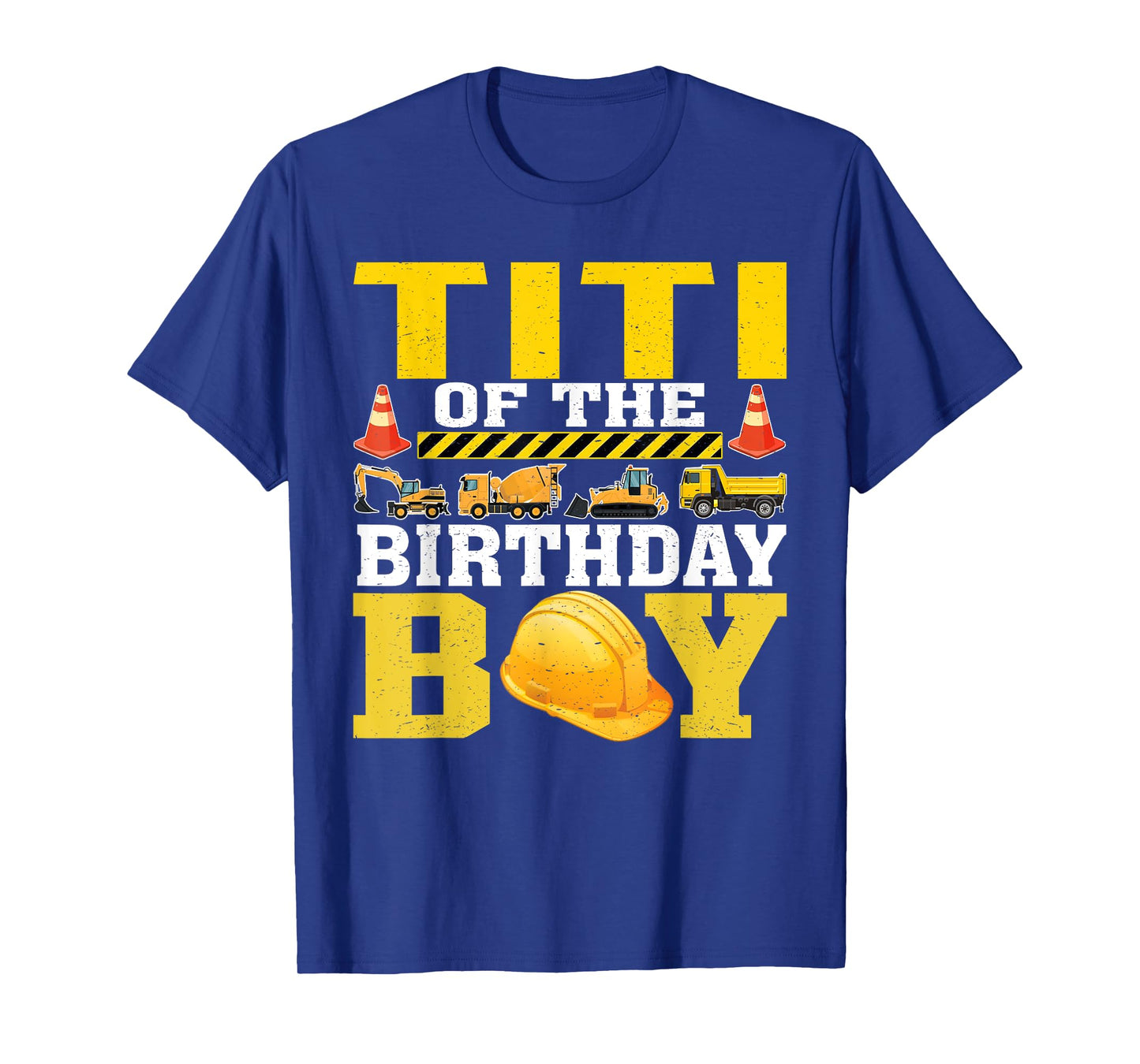 Titi Of The Birthday Boy Construction Worker Birthday T-Shirt