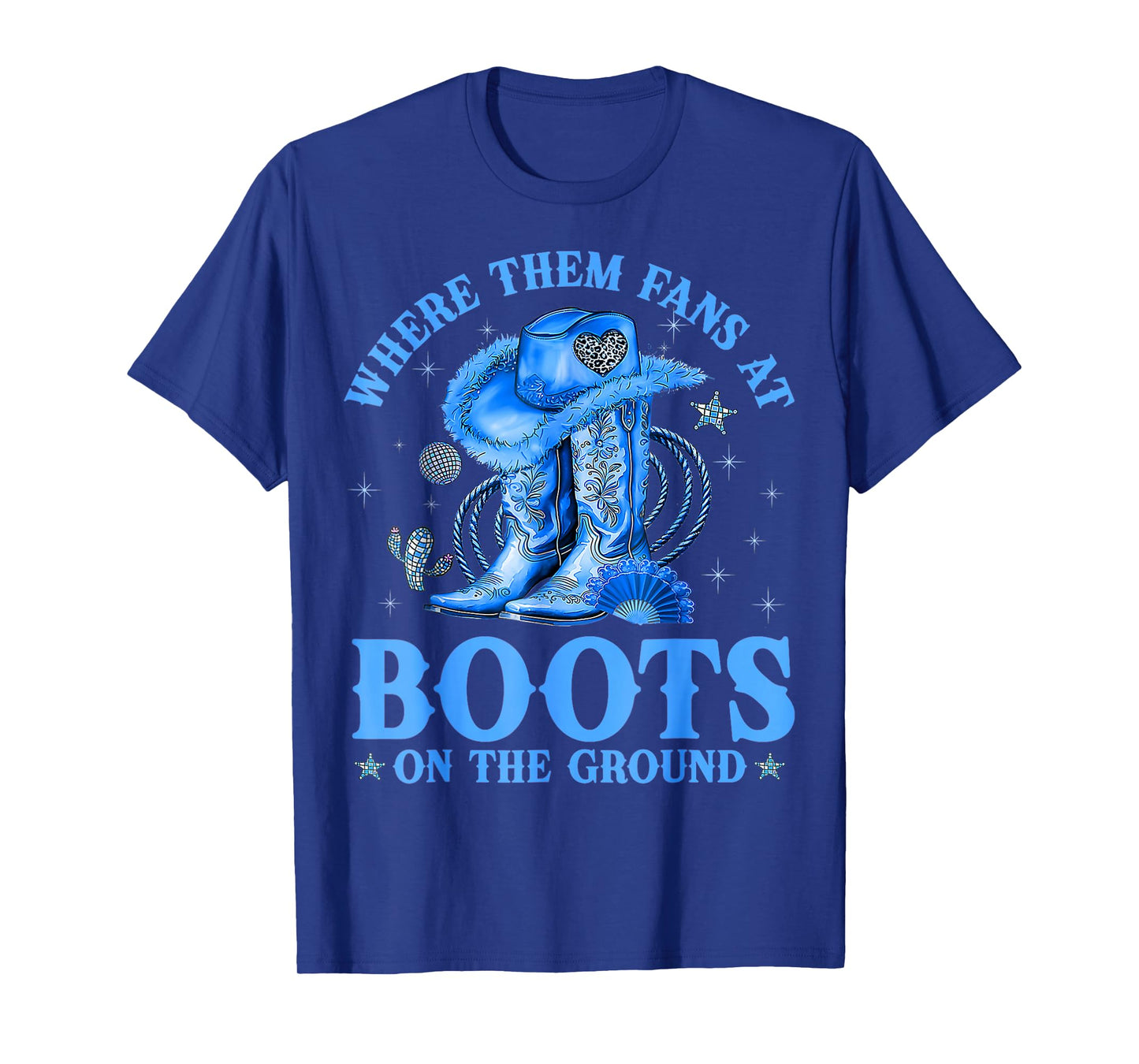 Where Them Fans at Boots On The Ground Black Western Cowgirl T-Shirt
