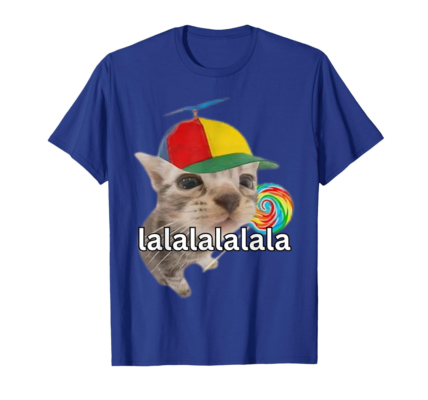 Lalalalalala Meme Silly Cat Meme With Lollipop Funny Memes T-Shirt