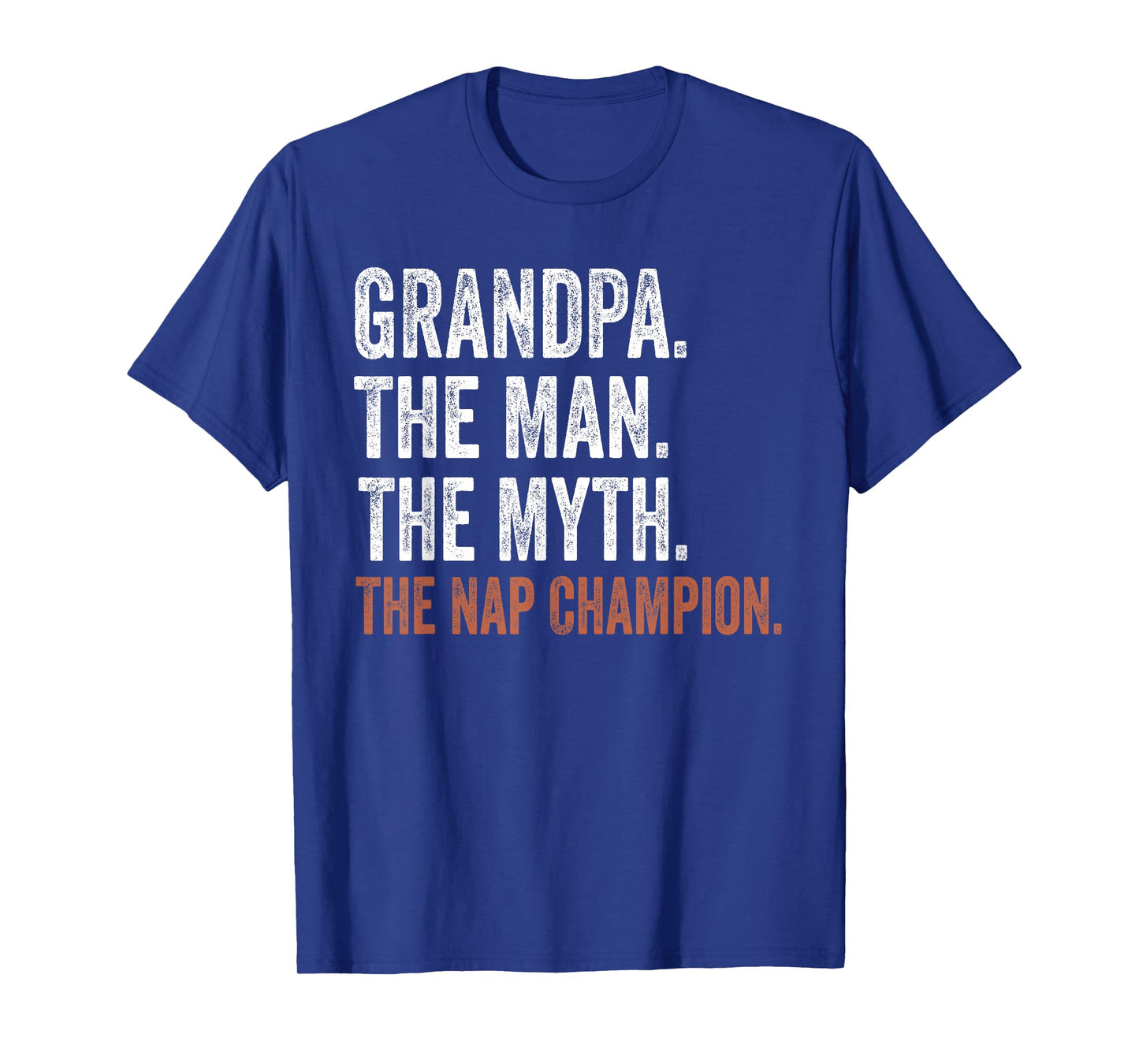 Grandpa The Man The Myth The Nap Champion Gifts Grandpa T-Shirt