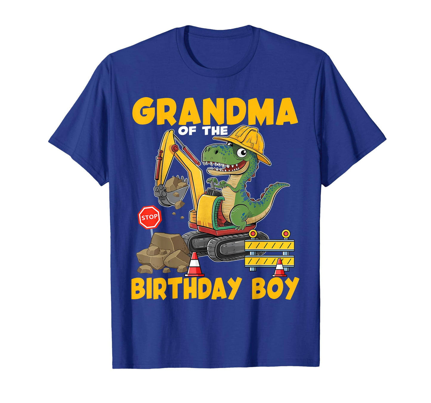 Grandma Of The Birthday Boy Construction Excavator Family T-Shirt