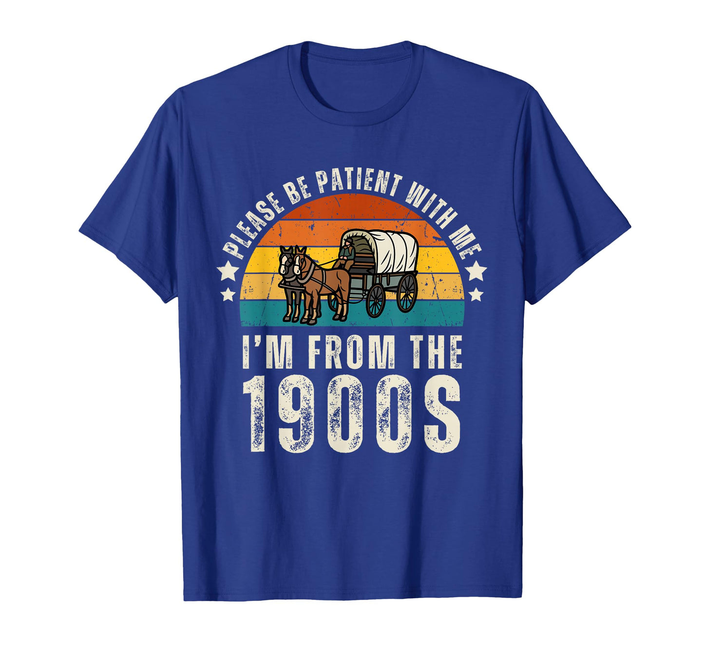 Please Be Patient With Me I'm From The 1900s Father's day T-Shirt