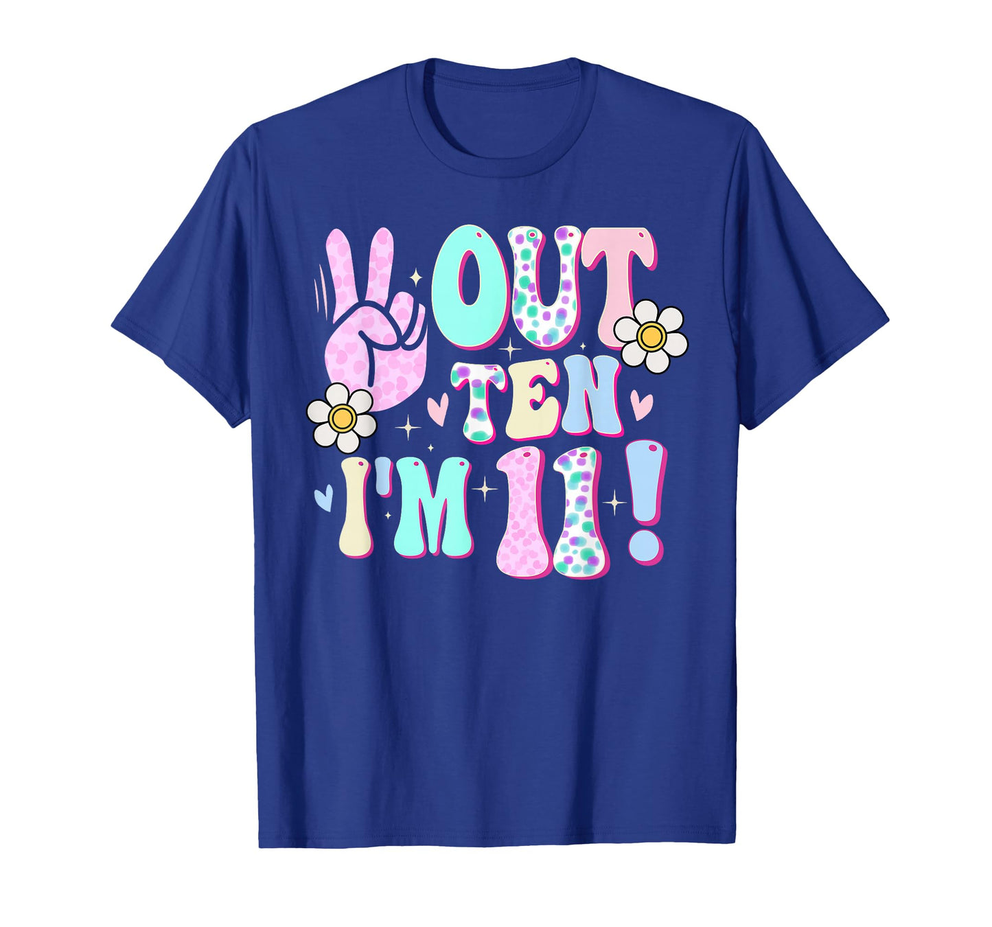 Peace Out Ten I'm 11 Eleven Year Old Girl 11th Birthday T-Shirt
