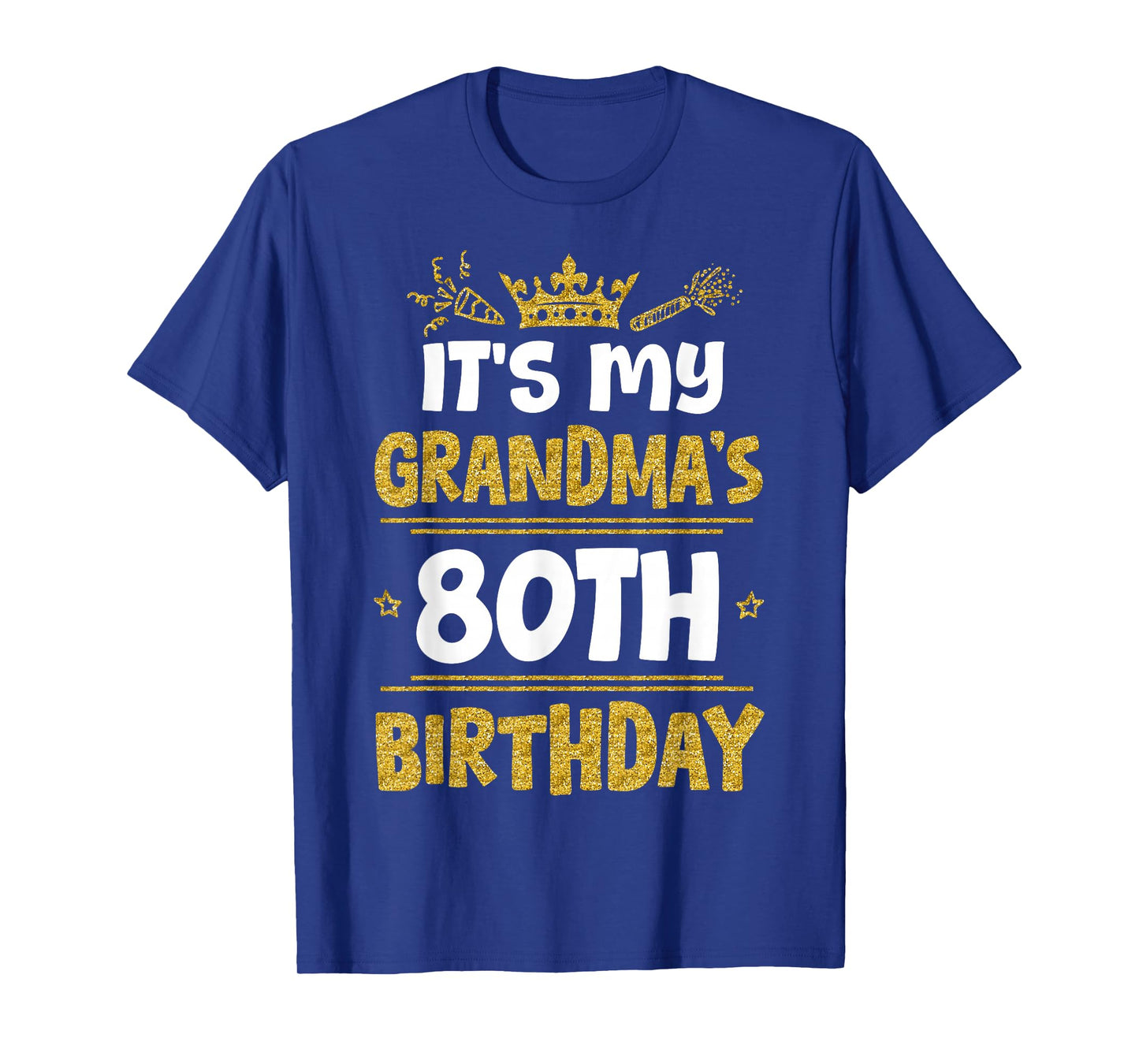 Happy It's My Grandma's 80th Birthday 1945 80 Years Old T-Shirt