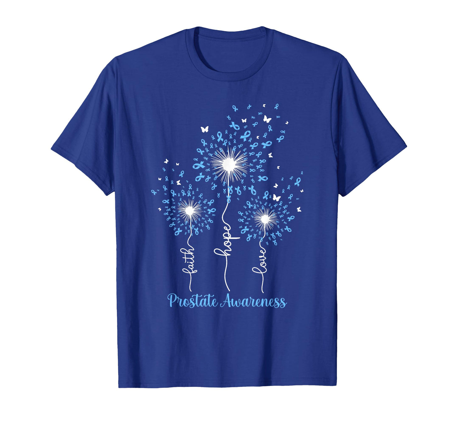 Dandelion Faith Hope Love Prostate Awareness T-Shirt