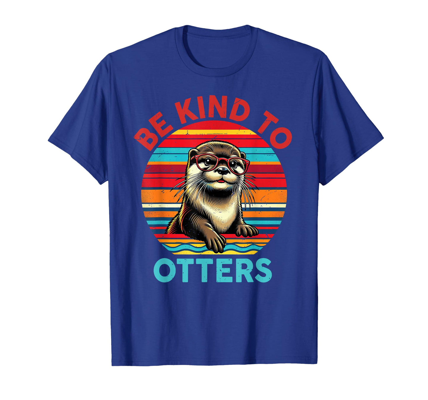Men Funny Otter-Shirt Women Kid Girl Lover Be Kind To Otters T-Shirt