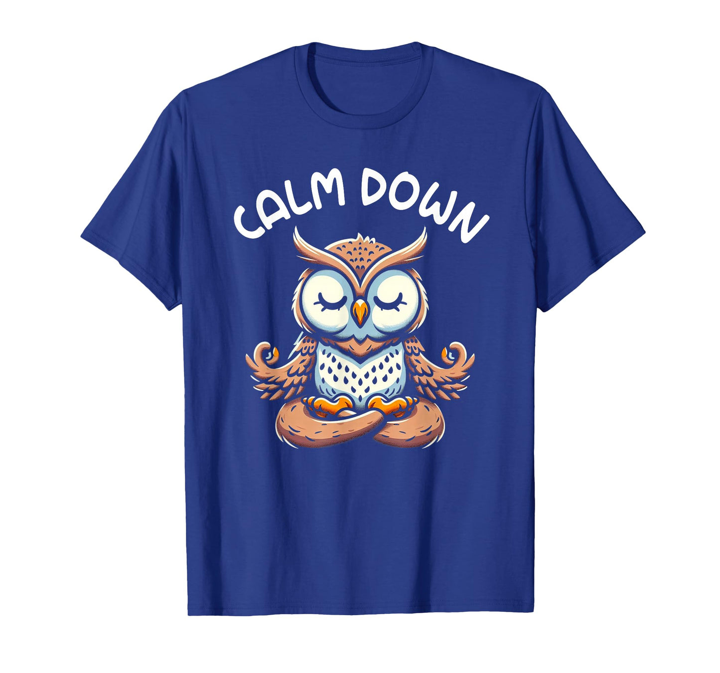Owl Calm Down Yoga Meditation T-Shirt