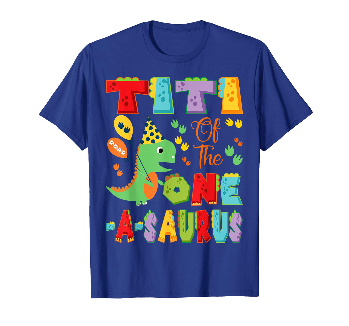 Titi Of The One-A-Saurus 1St Birthday Boy Dinosaur T-Shirt