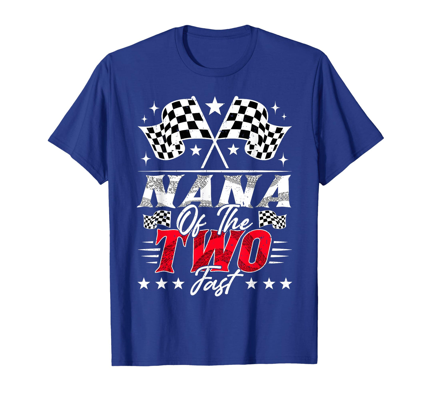 Nana Of The Two Fast Second Birthday Racing Car Family T-Shirt