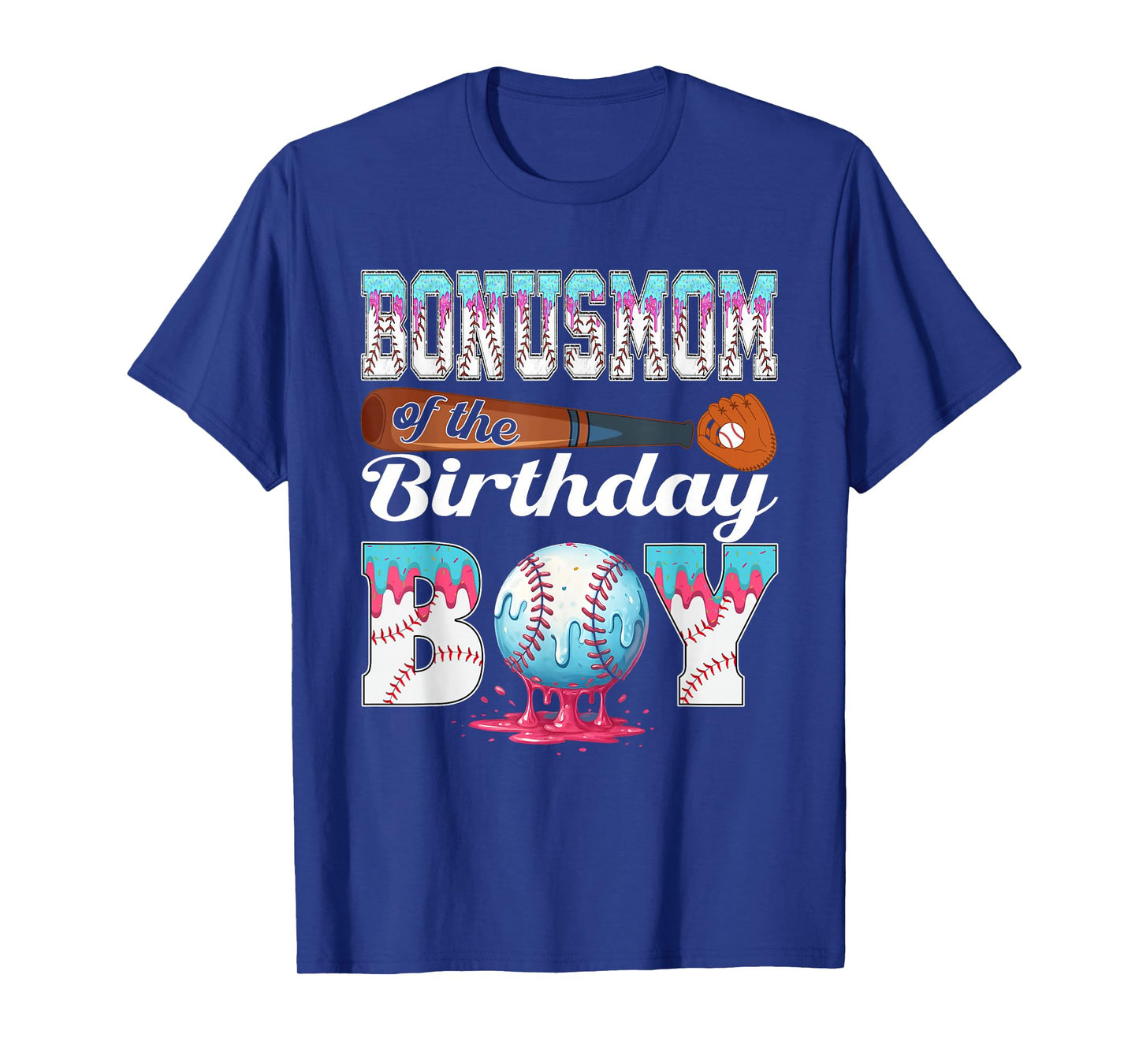 Baseball Ice Cream Drip Bonus Mom of The Birthday Boy T-Shirt