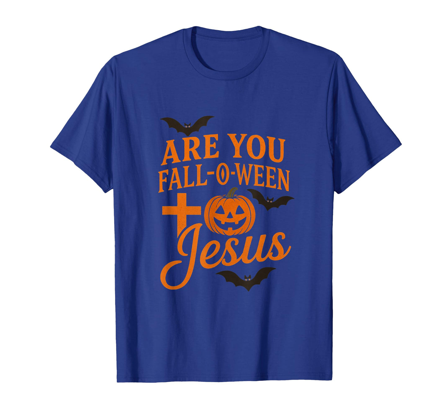 are You Fall-O-Ween Jesus Christian Halloween Fall Costume T-Shirt