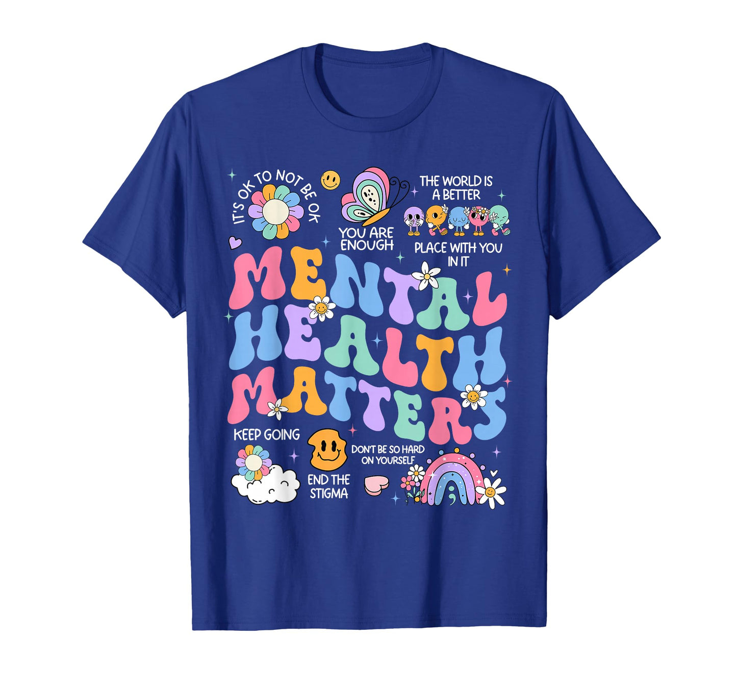 Mental Health Matters Human Brain Illness Awareness T-Shirt
