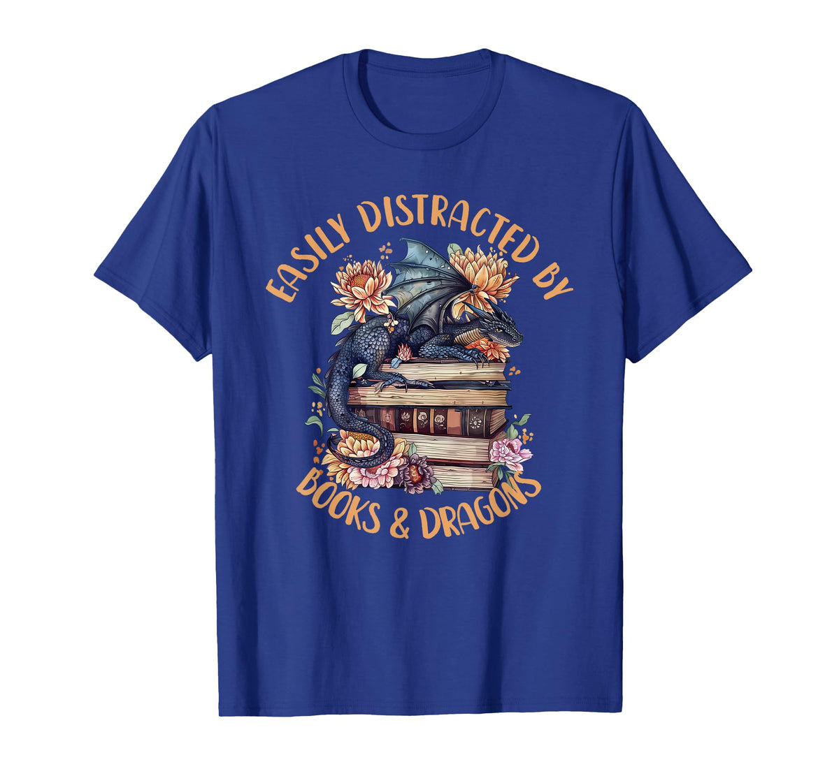 Easily Distracted By Books & Dragons Romantasy Book Lover T-Shirt