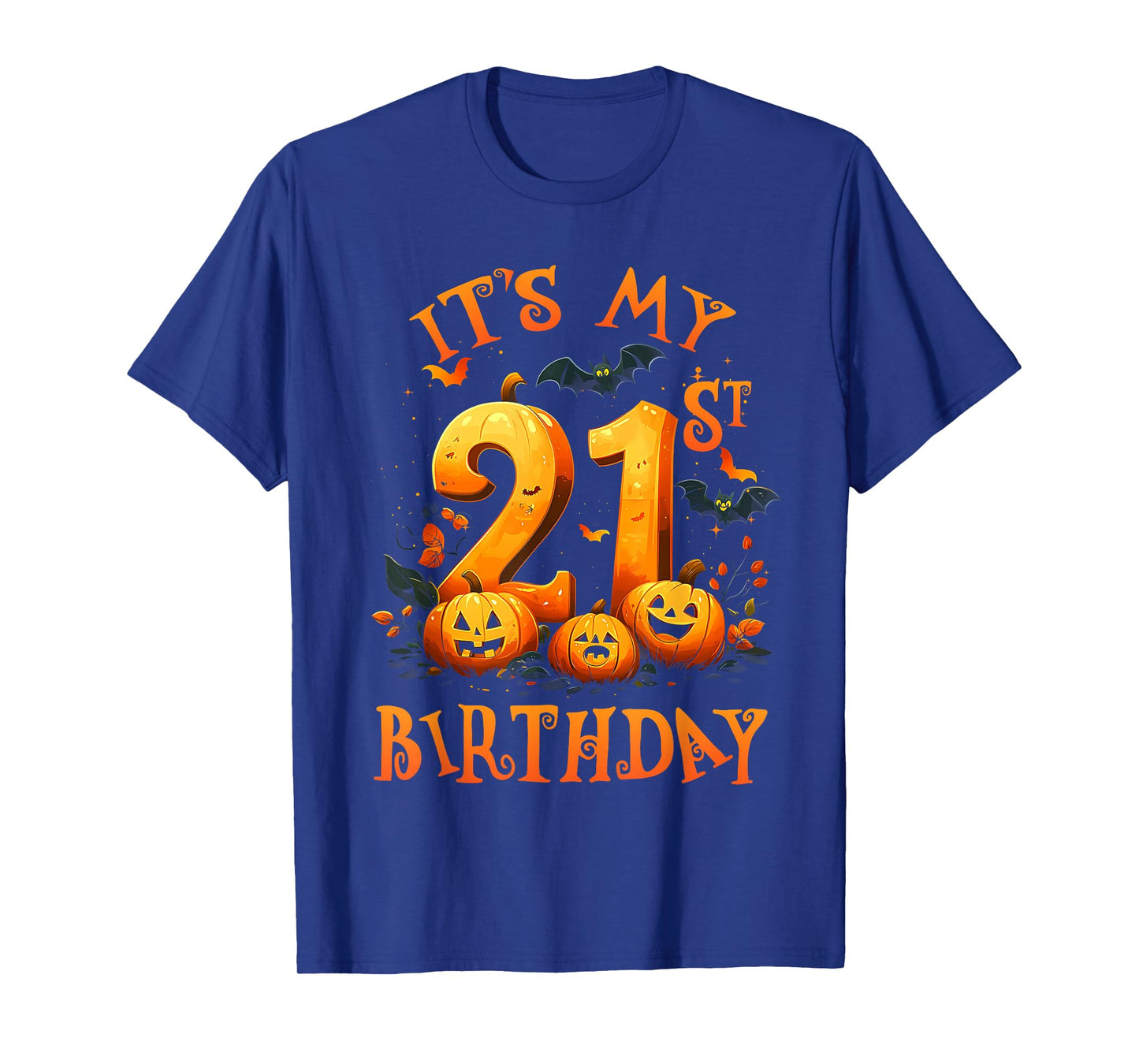 Boo It's My 21st Birthday Halloween Pumpkin 21 Years Old T-Shirt