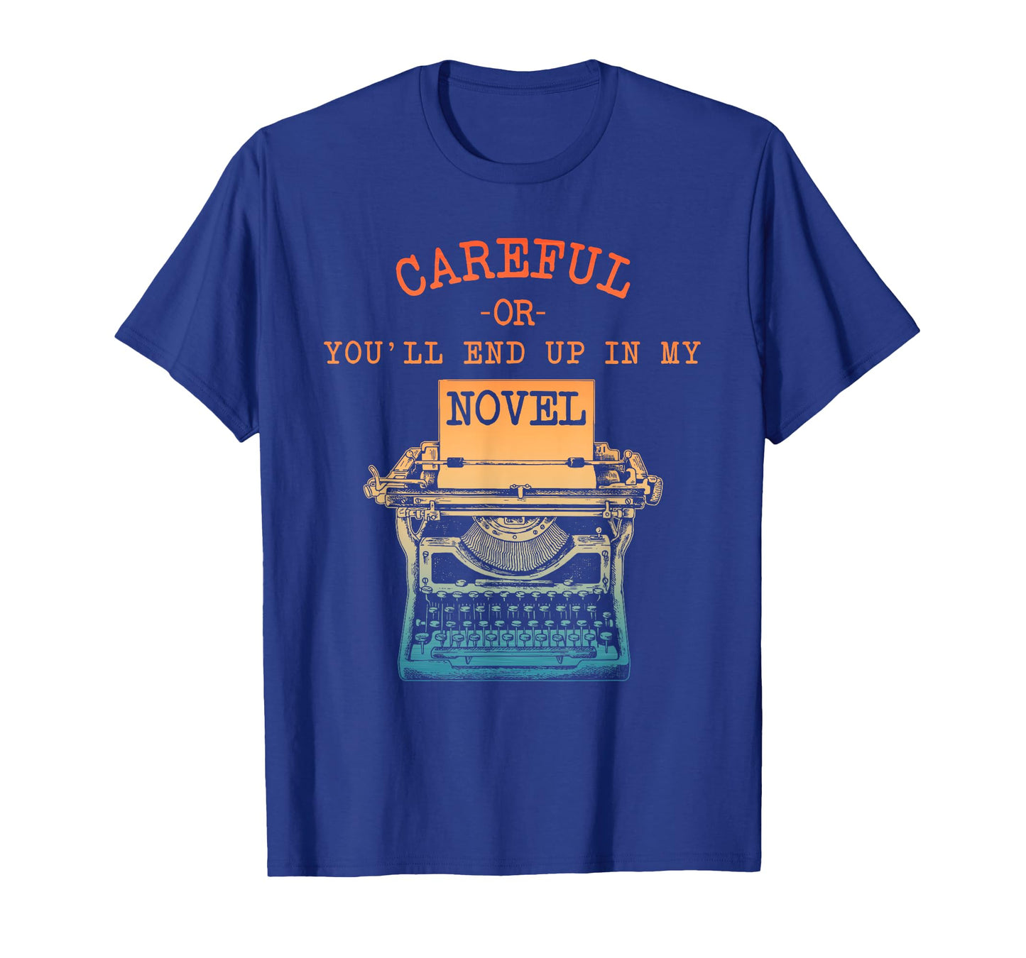 Writer Art For Men Women Novel Writing Poet Novelist Author T-Shirt