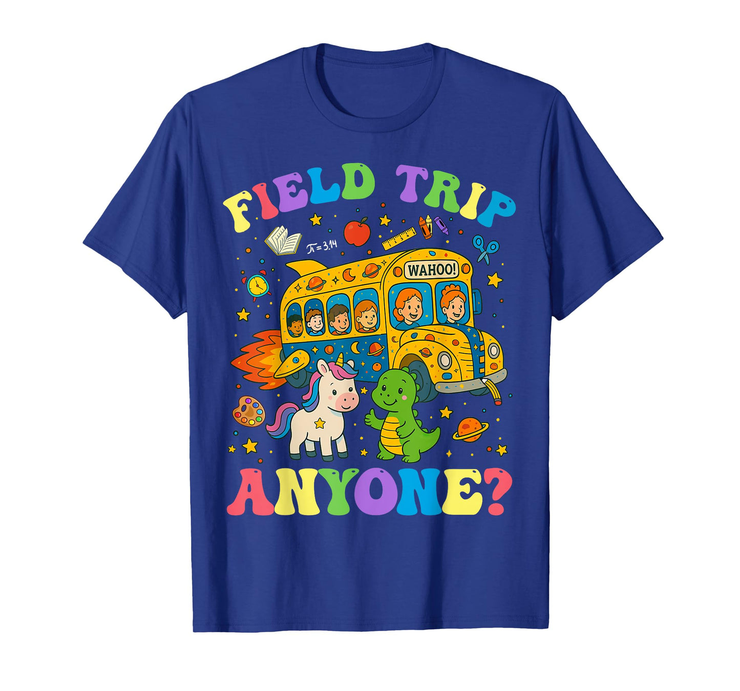 Field Trip Anyone Field Day 2025 Let Games Begin School Kids T-Shirt