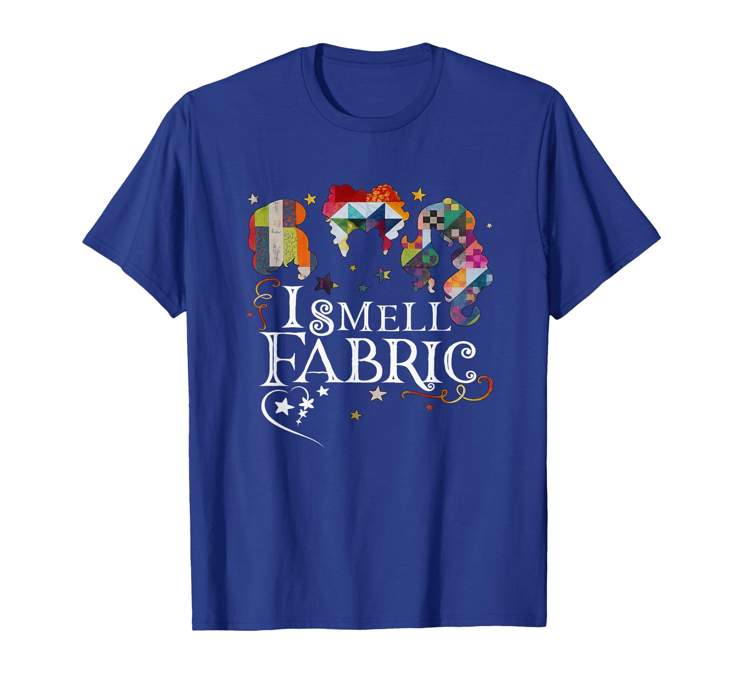 Cute I Smell Fabric Buttons Quilting Quilter Sewer Sewing T-Shirt