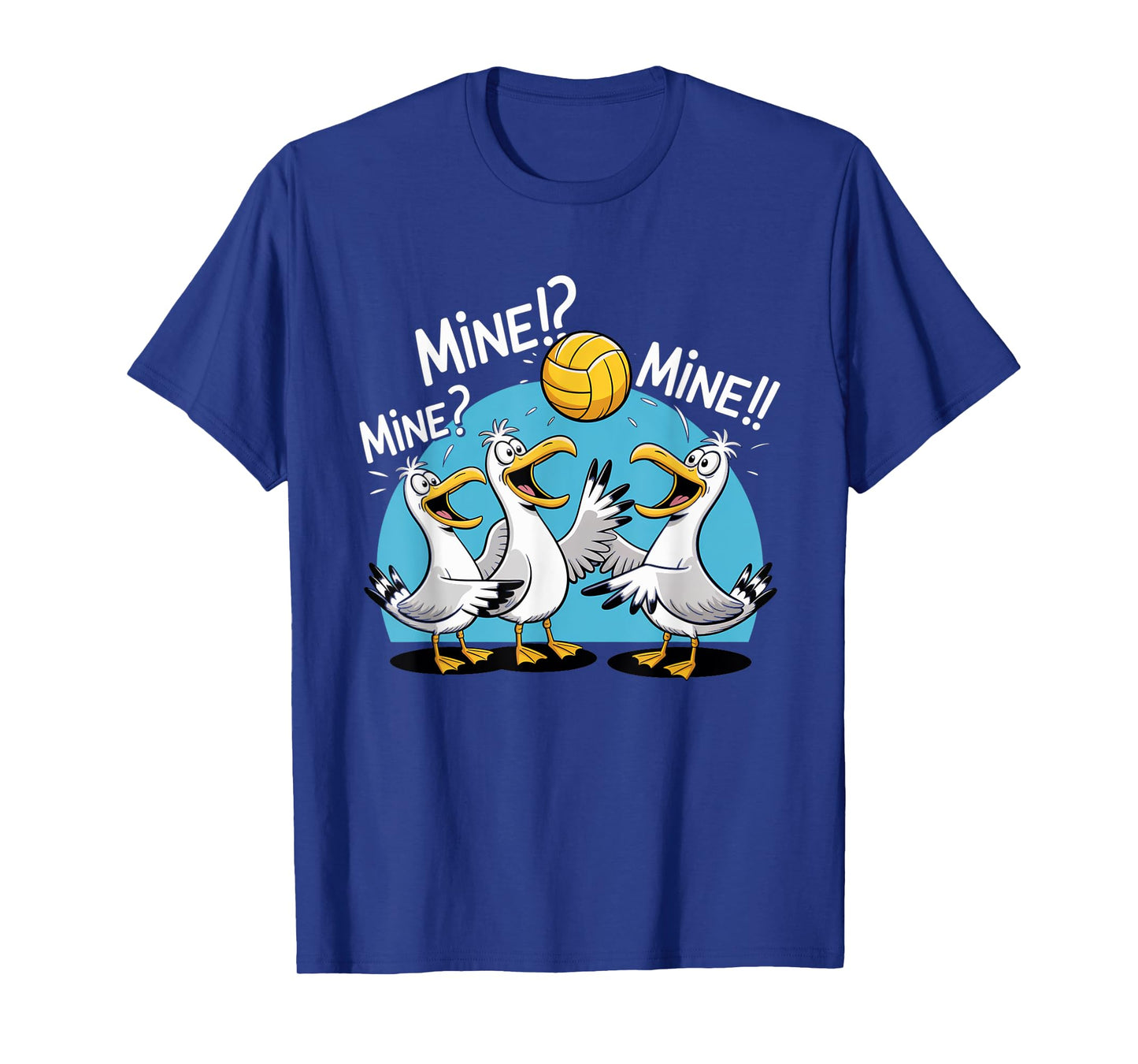 Seagull Volleyball Mine Mine Beach Bird Ocean Lovers T-Shirt