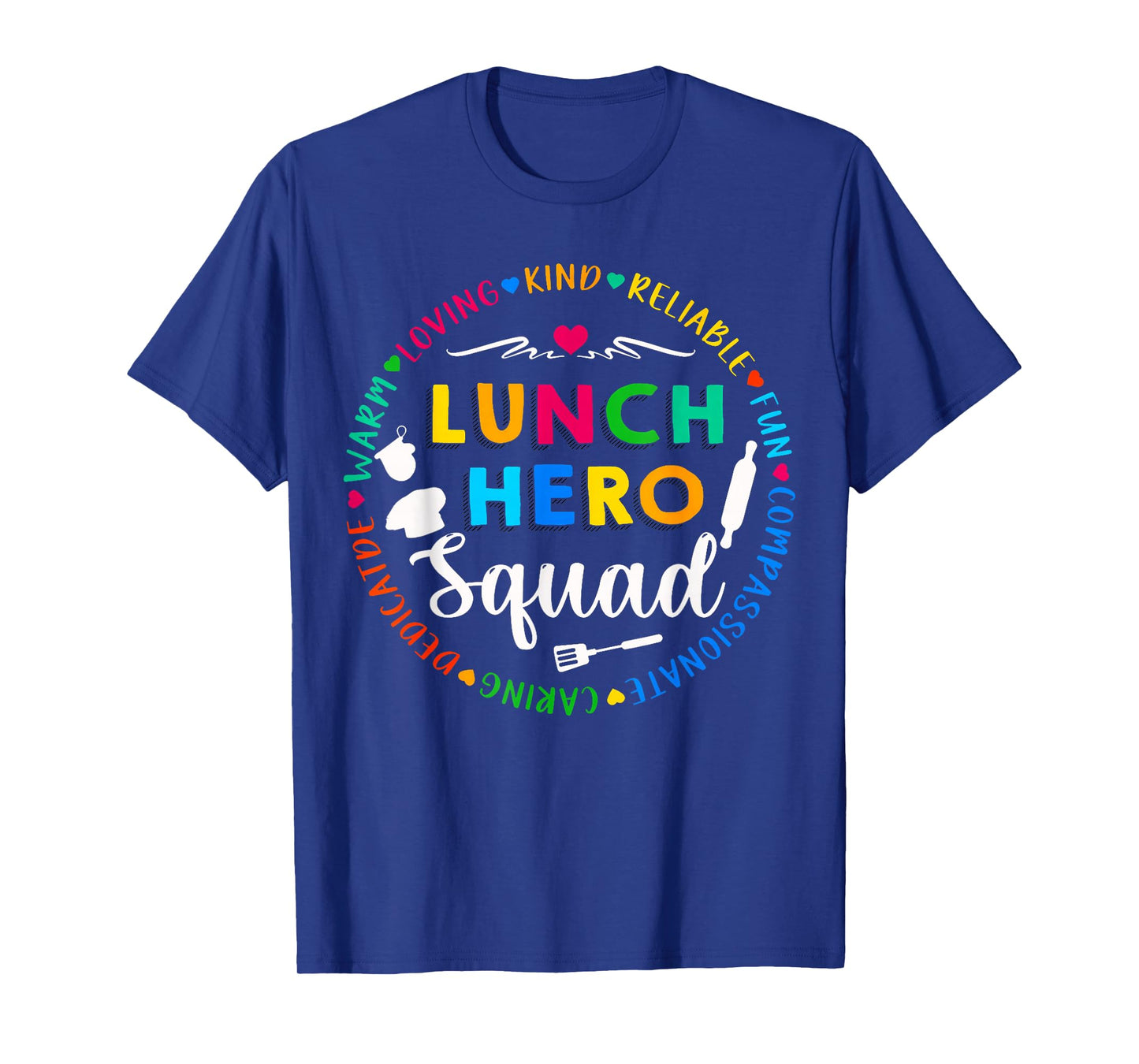 Lunch Hero Squad Funny Lunch Lady School Cafeteria Worker T-Shirt