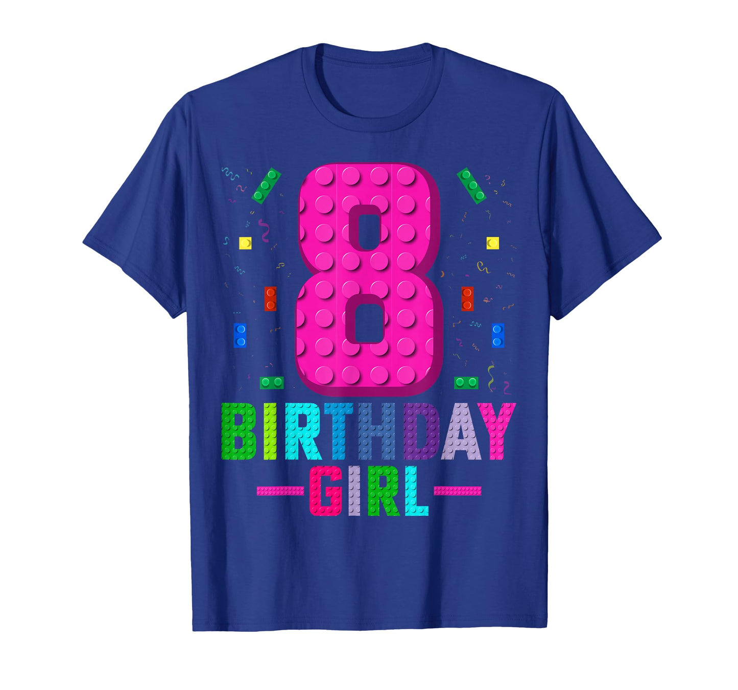 Kids Builder 8 Years Old Building Blocks 8th Birthday Girl T-Shirt
