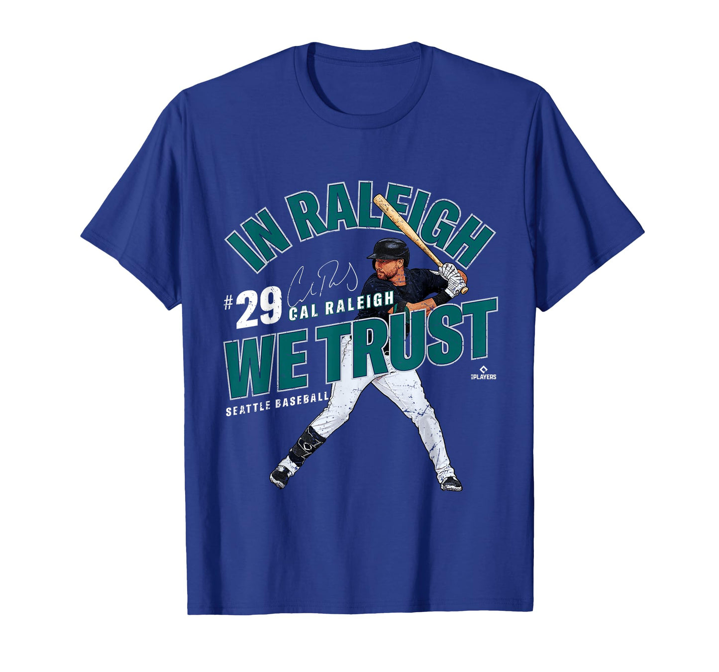 In Cal Raleigh We Trust Seattle Baseball MLBPA T-Shirt