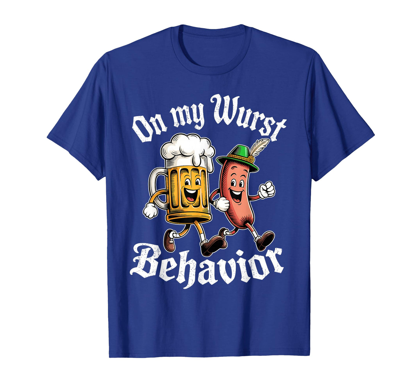 Oktoberfest On My Wurst Behavior German Beer Sausage Adults T-Shirt