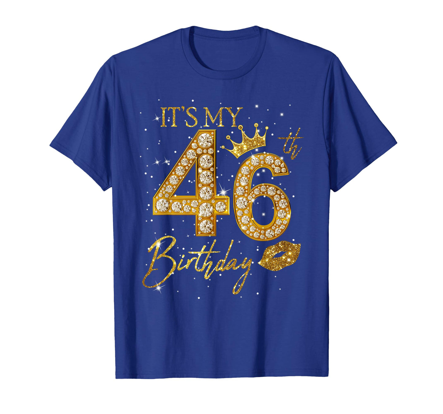 It's My 46th Birthday Crown 46 Years Old 46th Birthday Queen T-Shirt
