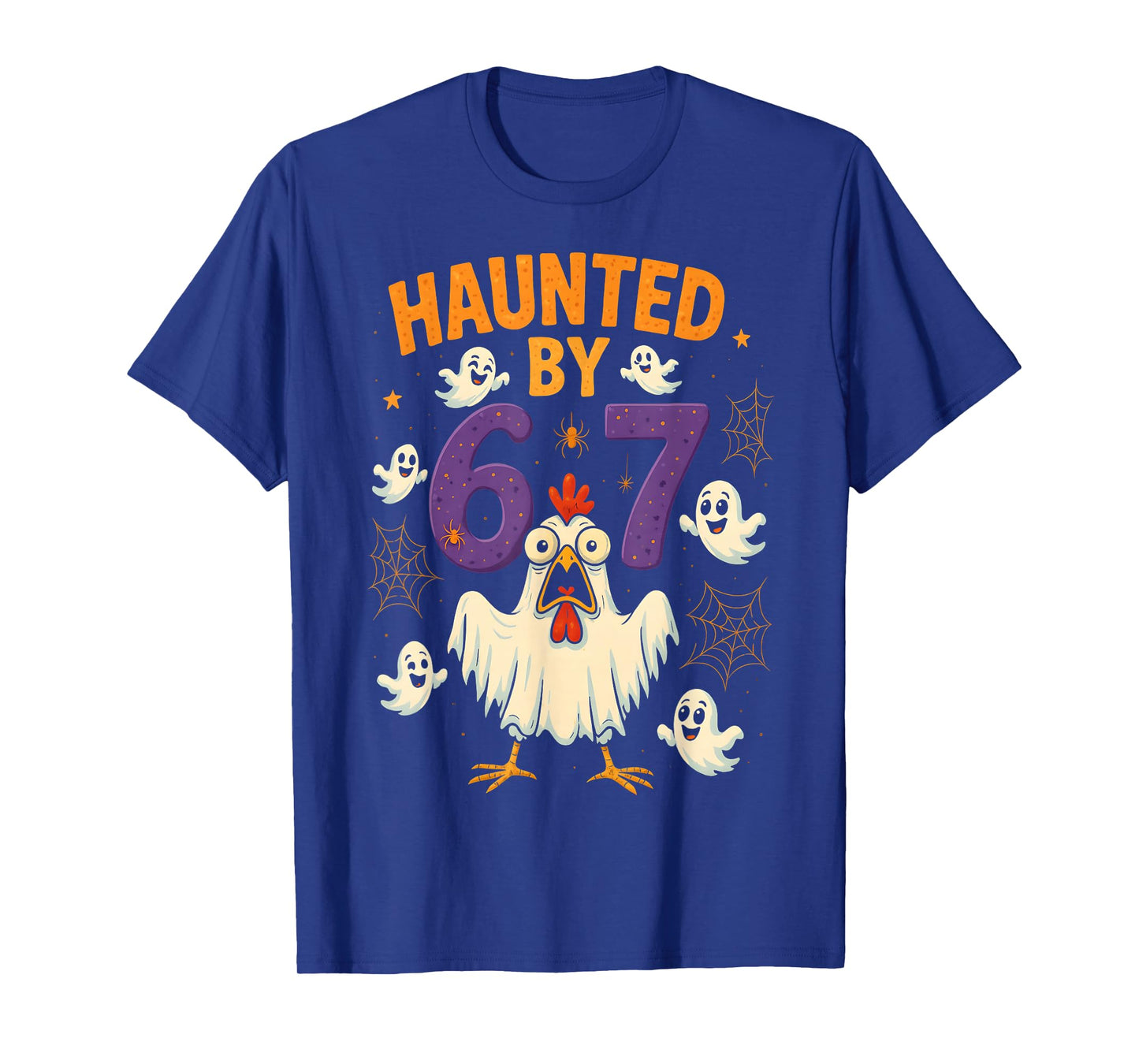 HUGvyn Haunted by 67 Meme Chicken Ghost Halloween Six Seven T-Shirt