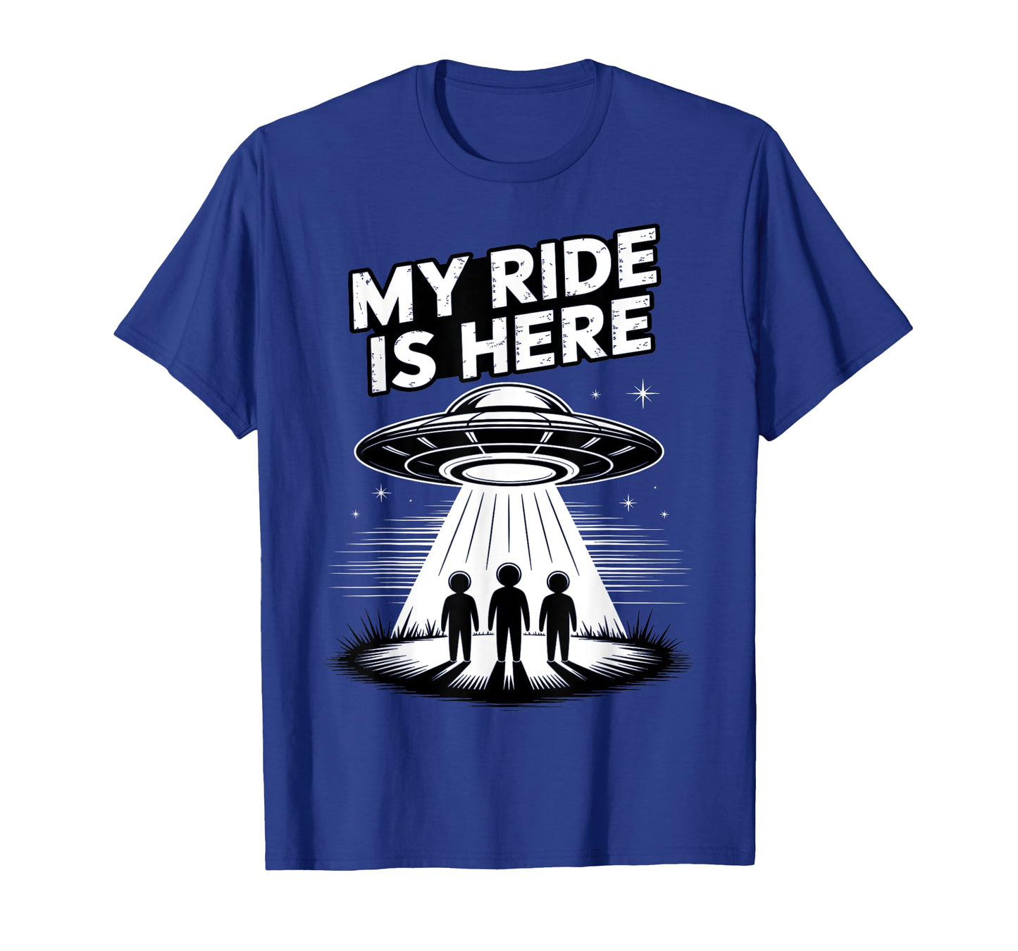 Alien UFO My Ride Is Here Funny Flying Saucer Kids Men Women T-Shirt
