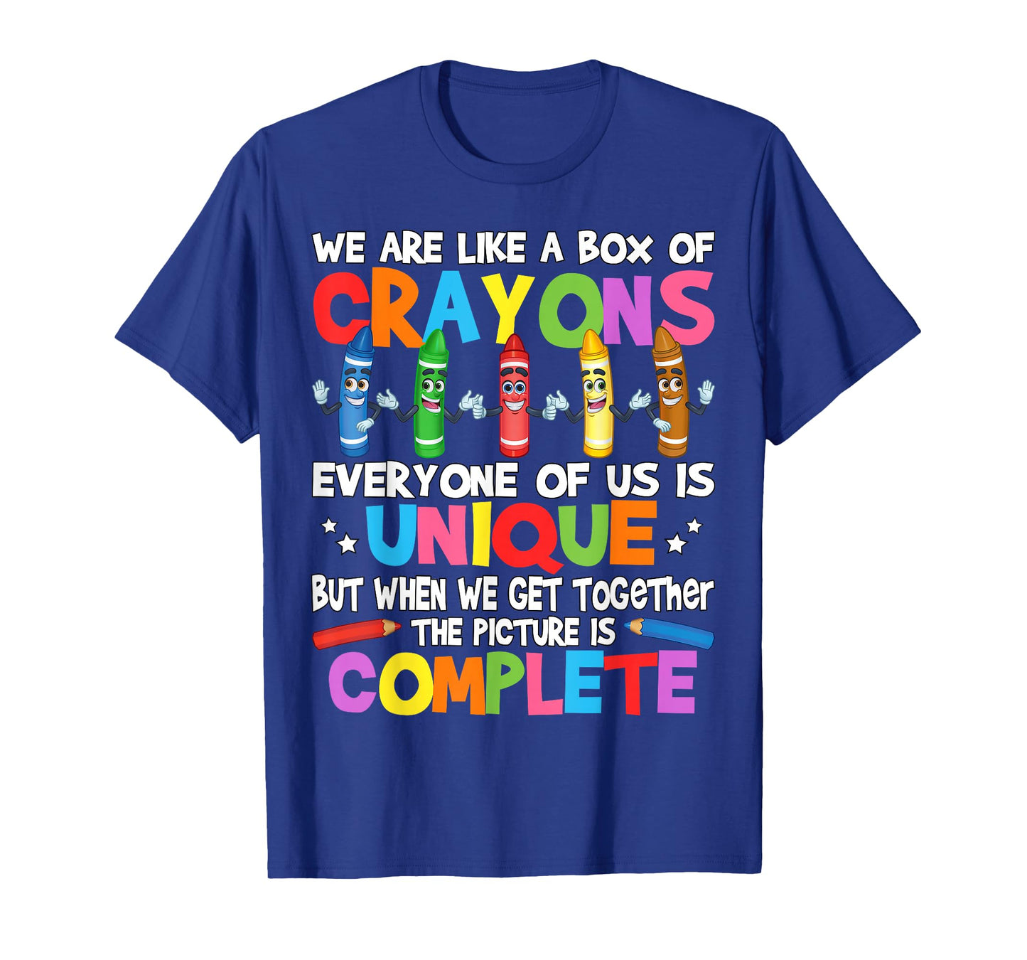 Funny Teacher We Are Like a Box of Crayons T-Shirt for Men Women Kids