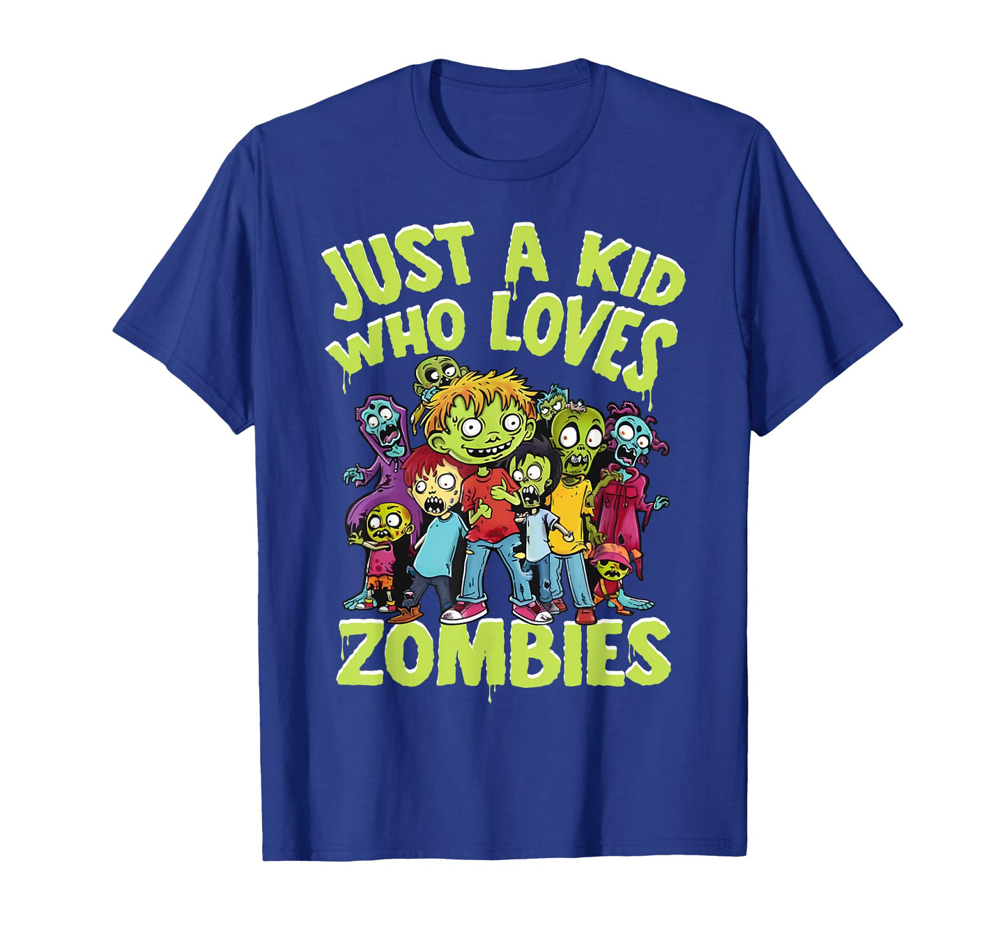 Halloween Zombie Funny Just A Kid Who Loves Zombies Kids T-Shirt