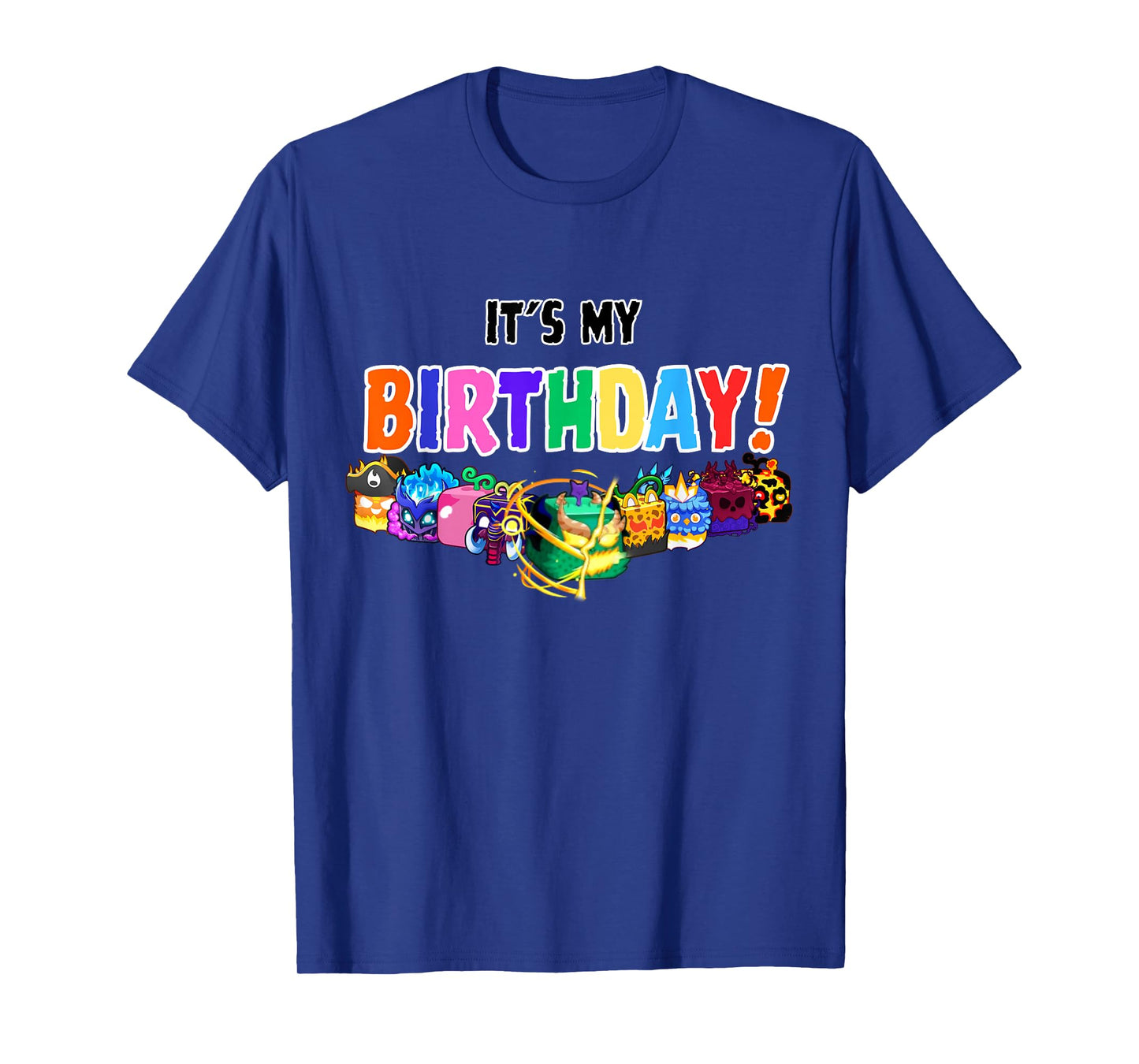 blox fruit birthday party It's My Birthday T-Shirt