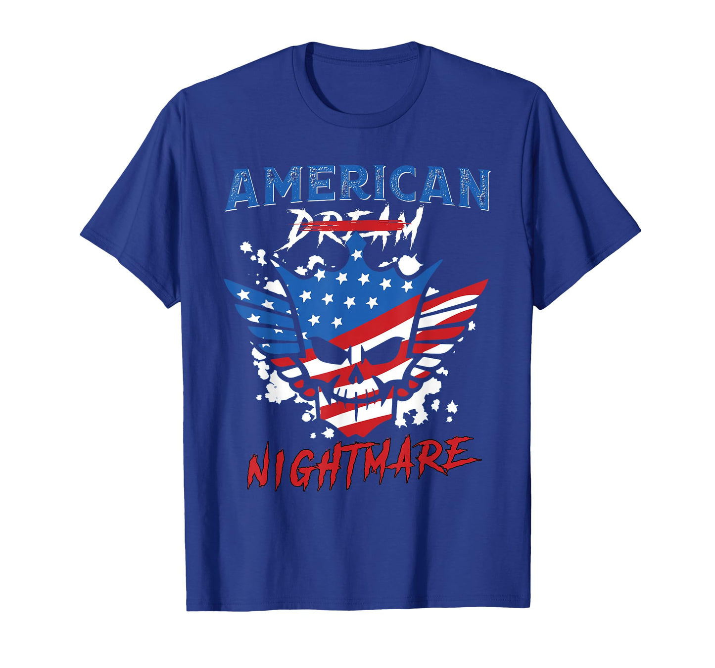 American Dream Nightmare Sarcasm American Funny 4th Of July T-Shirt